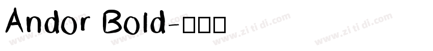 Andor Bold字体转换